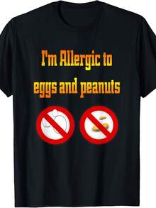 I'm Allergic To Eggs And Peanuts T-Shirt - 款式19 - 查看 1