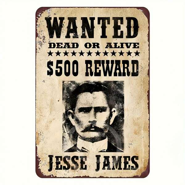 New Tin Sign Jesse James Original Wanted Poster Aluminum Metal Sign 12x8 Inch Tinplate.