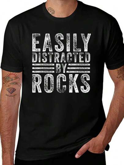 Fácilmente distraído por las rocas: una visión humorística del encanto de la geología y la belleza de la naturaleza. Camiseta de manga corta divertida para hombre.