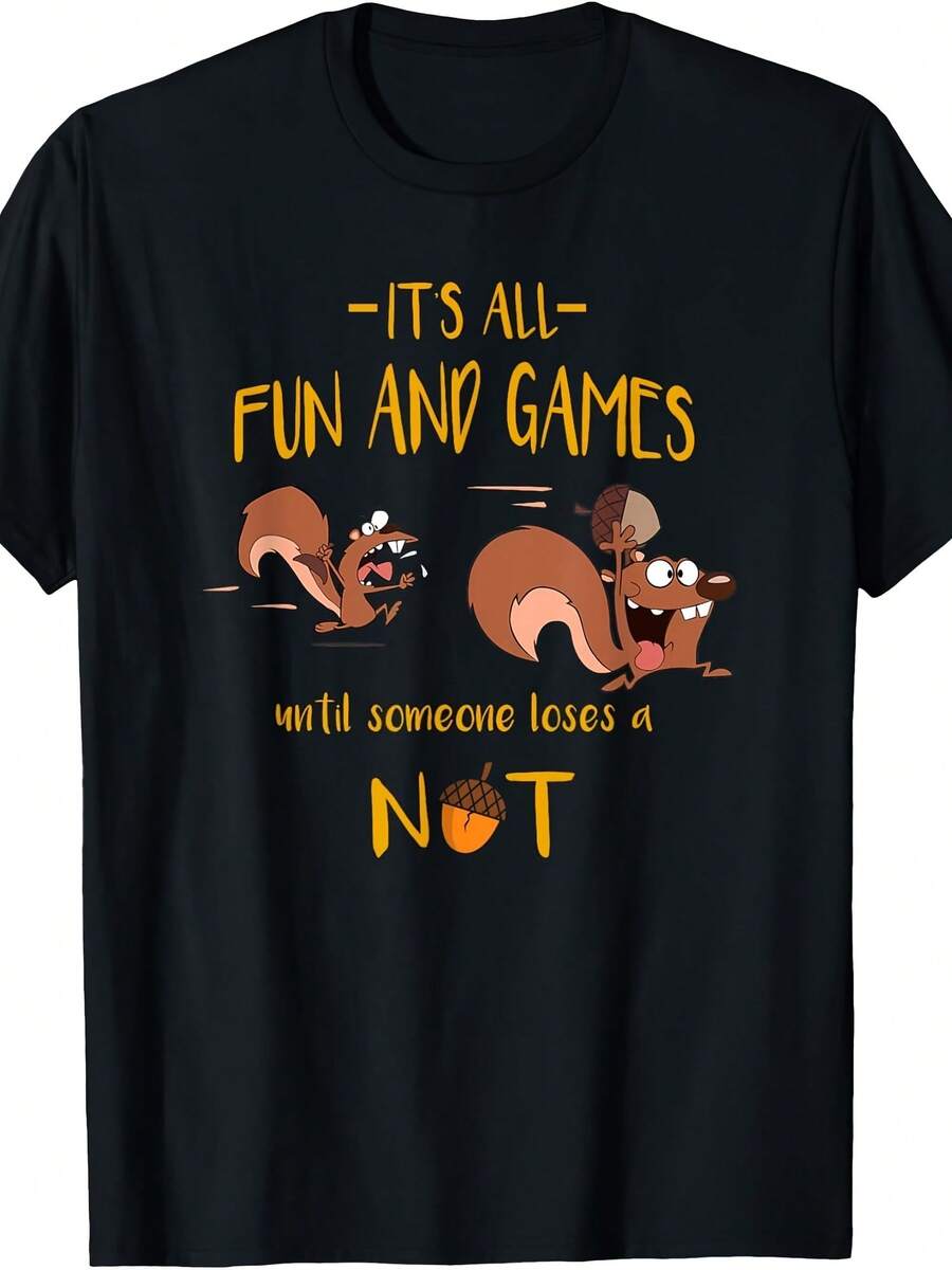 It's All Fun And Games Until Someone Loses A Nut T-Shirt T-Shirt - 款式24 - 查看 1