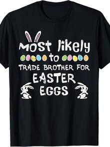 Most Likely Trade Brother Easter Eggs Family Matching Girls T-Shirt - Style 15 - View 1