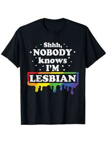Camiseta del Mes del Orgullo Gay LGBTQ Shhh Nadie Sabe Que Soy Lesbiana 100% Algodón Cuello Redondo Manga Corta - Negro - Ver 7