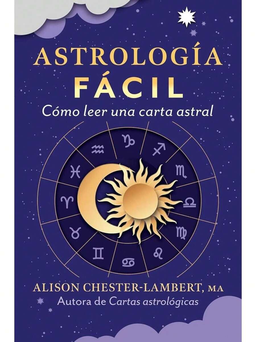 Astrologia facil Como leer una carta astral libro astrologia facil guia como leer carta astral paso a paso interpretacion signos planetas casas herramientas practicas nivel iniciacion y avanzado envio rapido garantia contenido claro ilustrado - Libro único - Ver 1