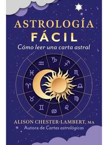 Astrologia facil Como leer una carta astral libro astrologia facil guia como leer carta astral paso a paso interpretacion signos planetas casas herramientas practicas nivel iniciacion y avanzado envio rapido garantia contenido claro ilustrado - Libro único - Ver 2