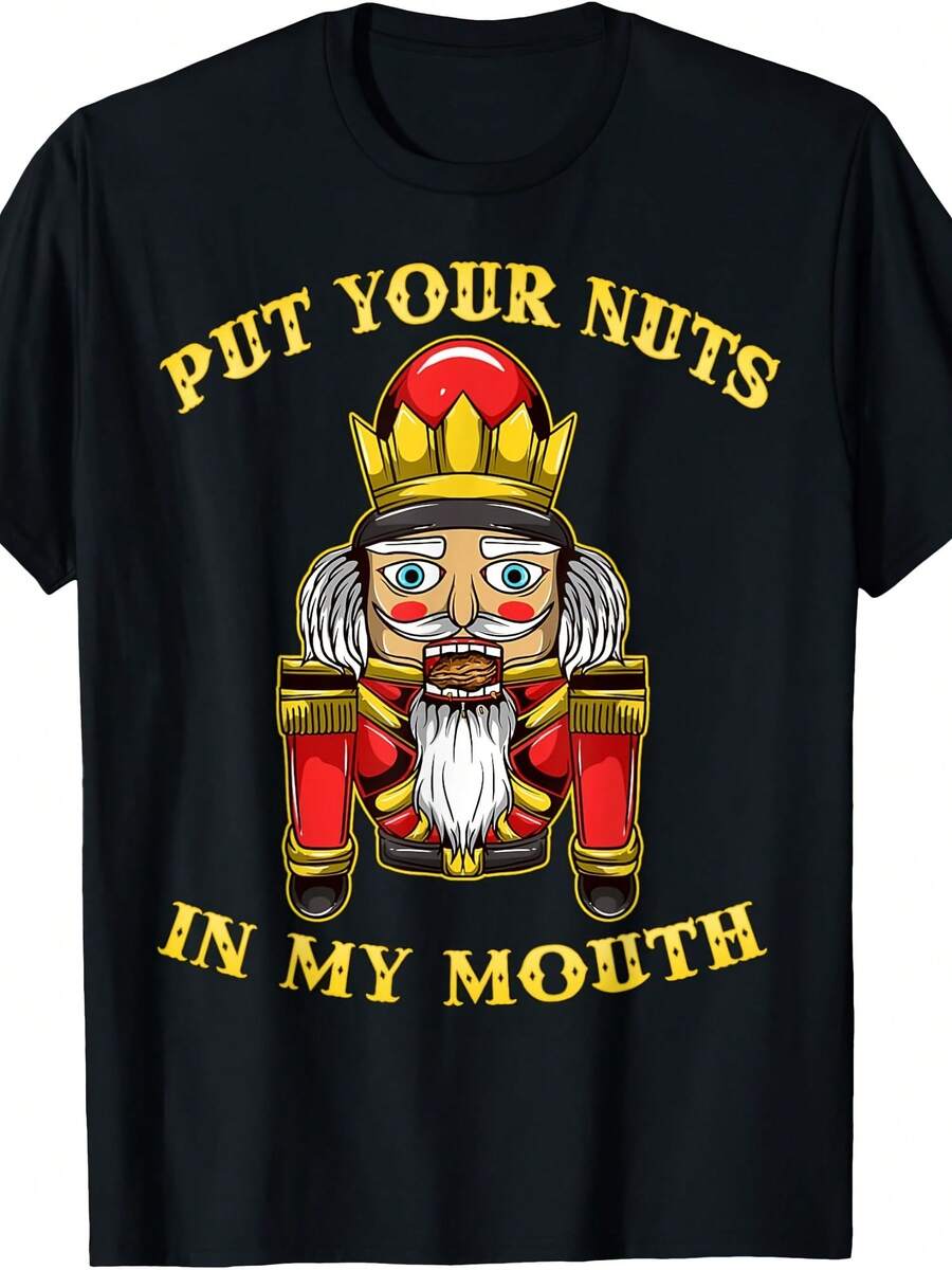 Inappropriate Cistmas NUT Put Your NUTS In My Mouth T-Shirt - Style 22 - View 1