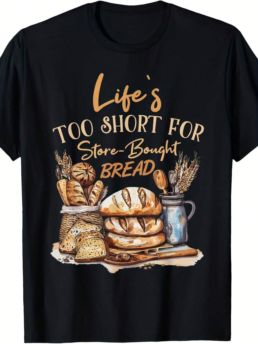 Camiseta con frase divertida para panaderos, panadería y horneado de pan - Estilo 27 - Ver 1