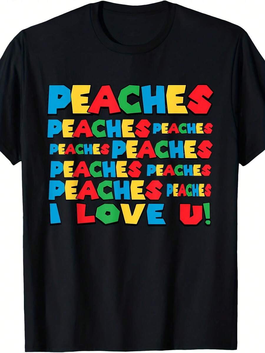 Peaches Peaches Peaches I Love You T-Shirt - 款式29 - 查看 1