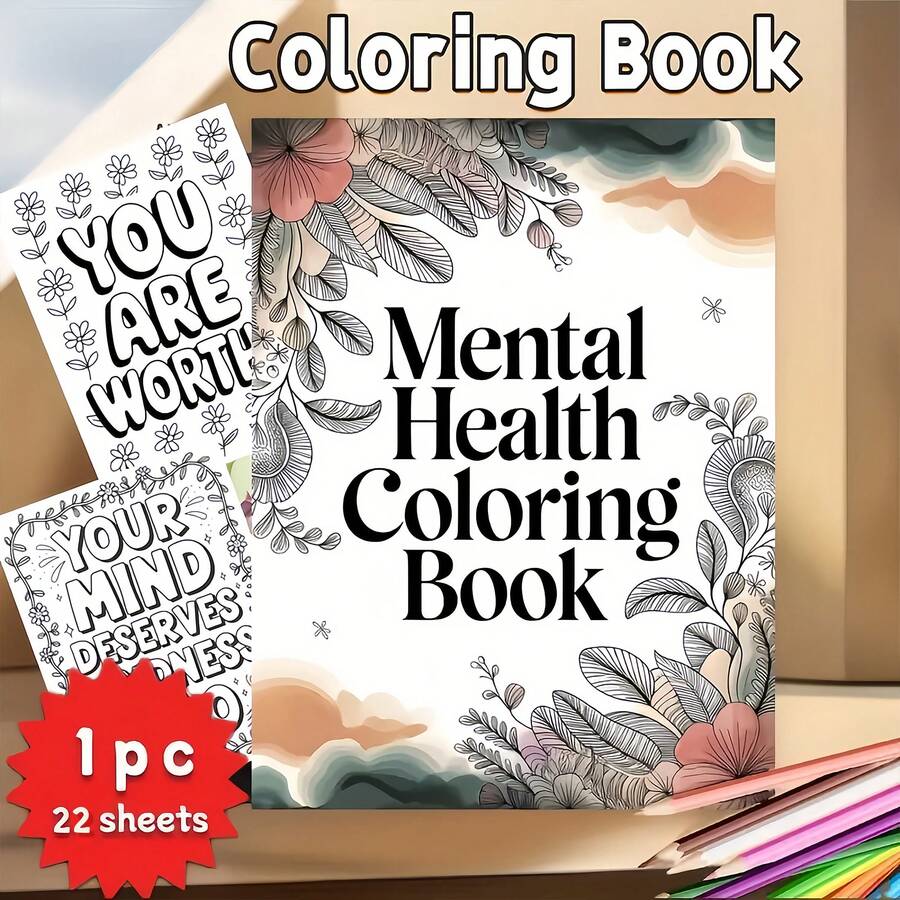 Mental Health Coloring Book For Adults, 22 Sheets Stress Relief & Anxiety Relaxing Coloring Pages, Inspirational Quotes Self Care Gift For Women