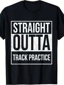 Funny Track And Field Design Straight Outta Track Practice T-Shirt - Style 21 - View 1