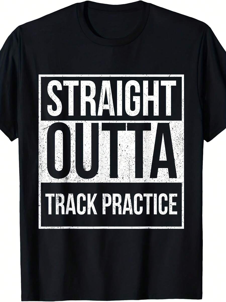 Funny Track And Field Design Straight Outta Track Practice T-Shirt - Style 21 - View 1