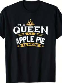 The Queen Of Apple Pie Is Here T-Shirt - 款式25 - 查看 1