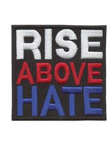 1PC Rise Above Hate Patch Wrestling Fandom Script Embroidered Iron On - Multicolor - View 1