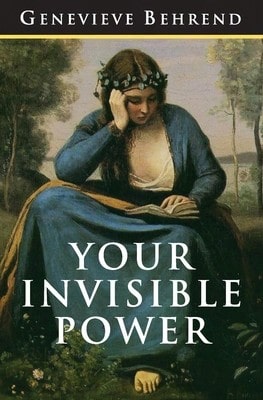 Pre-Owned Your Invisible Power: The Original And Best Guide To Visualization (Paperback) By Charles Conrad, Best Success Books (Editor), Genevieve Behrend