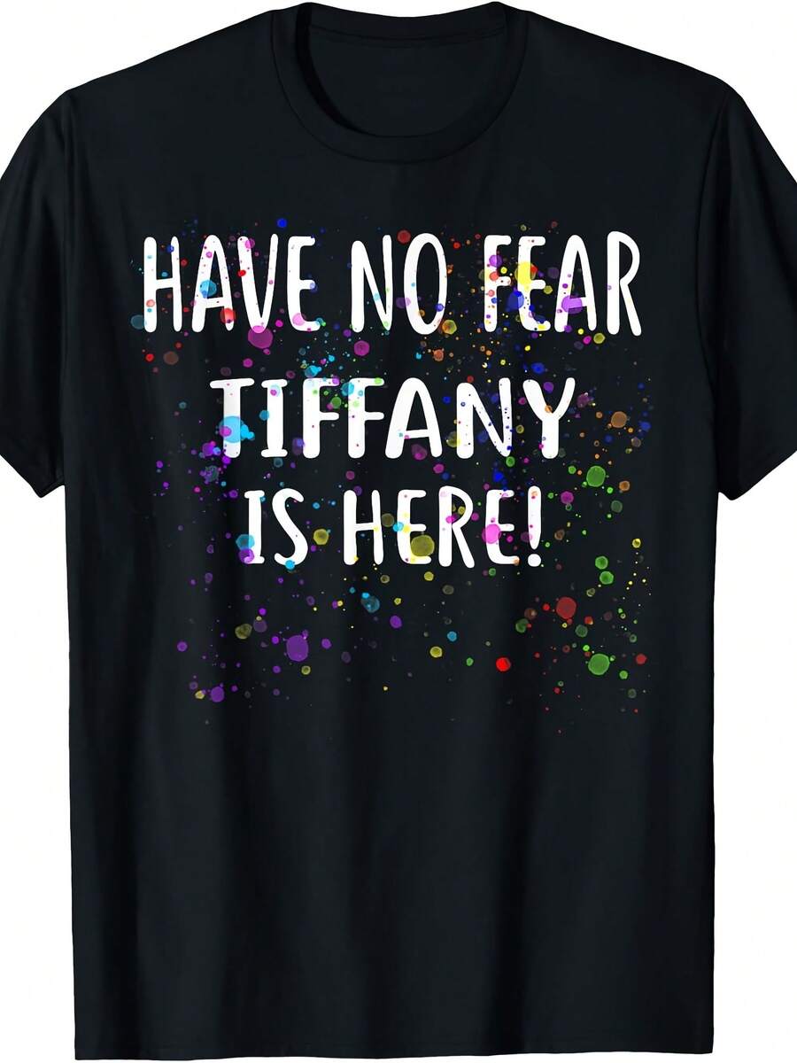 Have No Fear Is Here! T-Shirt Name T-Shirt - 款式25 - 查看 1