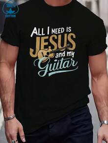 The Image Represents Devotion And Passion For Music With The Phrase All I Need Is Jesus And My Guitar, Symbolizing That Faith And Music Are Enough, Men's T-Shirt, 220g, This T-Shirt Is Ideal For Believers And Guitar Lovers. All I Need Is Jesus And My Guitar. This T-Shirt Represents The Joy Of Living With Faith And Music. It Is Perfect To Express Your Love For Both All I Need Is Jesus And My Guitar. - 黑色 - 查看 8