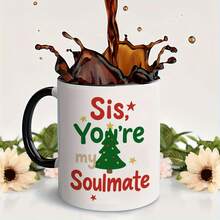 11 Oz Ceramic Sister Coffee Mug - "Sister, You Are My Soul Mate" Christmas Tree Design, Red And Green Letters, A Sincere Gift For Sisters, Dishwasher  Coffee Mug, Suitable For Family Gatherings, Birthdays, And Special Occasions, Reusable Holiday Gift, Ceramic Coffee Mug For Soul Mate, Christmas Gift, Christmas Coffee Mug, Coffee Mug, Christmas Mug, Christmas Printed Coffee Mug, Christmas Gift Idea, Daughter-In-Law Gift, Holiday Coffee Mug, Couple Coffee Mug - Pink - View 3
