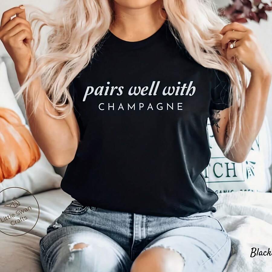 Champagne Shirt, Pairs Well With Champagne T-Shirt, Unisex - 款式1 - 查看 1