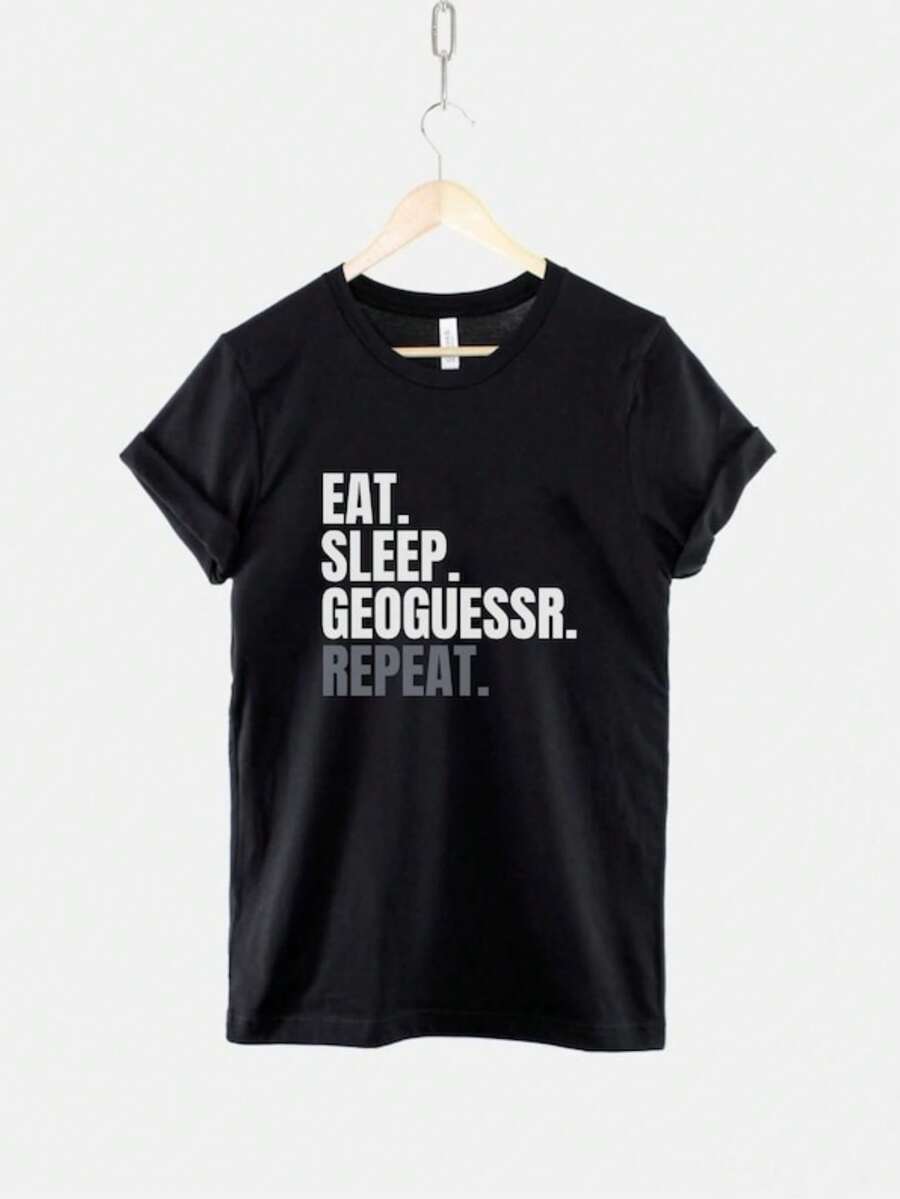 Eat Sleep Geoguessr Repeat Unisex T-Shirt - màu đen - Xem 1