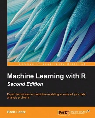 Pre-Owned Machine Learning With R - Second Edition (Paperback) By Brett Lantz - Single Book - View 1