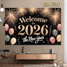 1 件 2D 平面 2026 年新年背景横幅 - 由涤纶面料制成，带有金色烟花、气球和“欢迎 2026”字样，非常适合 2026 年新年派对装饰、派对庆祝活动、照片拍摄和墙壁装饰背景、花园、露台、室内和室外节日装饰 - 彩色 - 查看 3