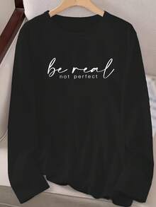 Everyday Comfort Women's 'BE REAL NOT PERFECT' Letter Print Long Sleeve T-Shirt - Casual Crew Neck Top, Light Beige, Polyester, Machine Washable - Perfect For Spring And Autumn, Comfortable Everyday T-Shirt|Graphic T-Shirt|Polyester Fabric 2025 - 黑色 - 查看 4