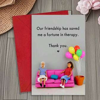 Funny Birthday Card For Friend, Friendship Is Therapy - Therapy - Friendship - Bestie - Saved Me A Fortune - Balloons - For Her - Personal Therapist - 5*7in Envelope Included