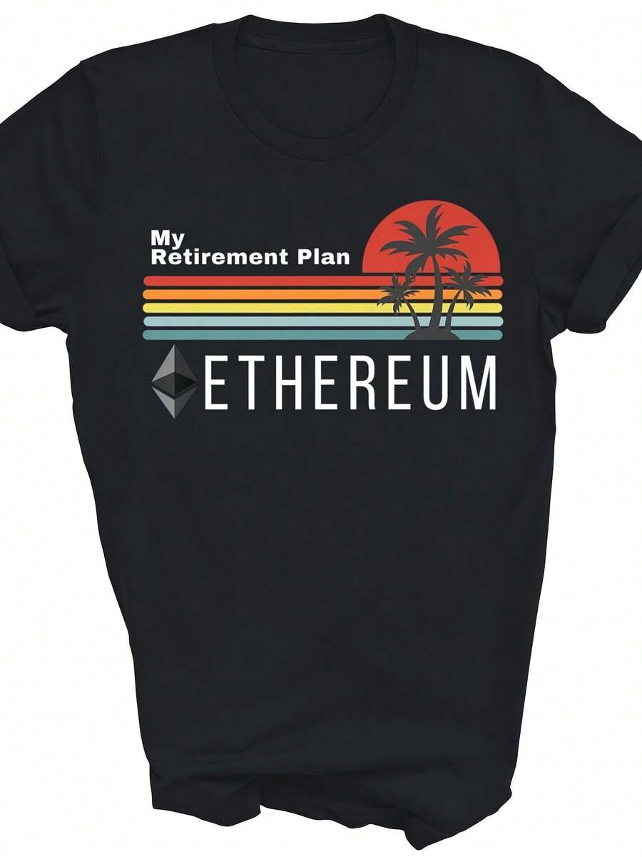 Ethereum My Retirement Plan Blockchain Crypto Unisex Shirt Gift - Style 13 - View 1
