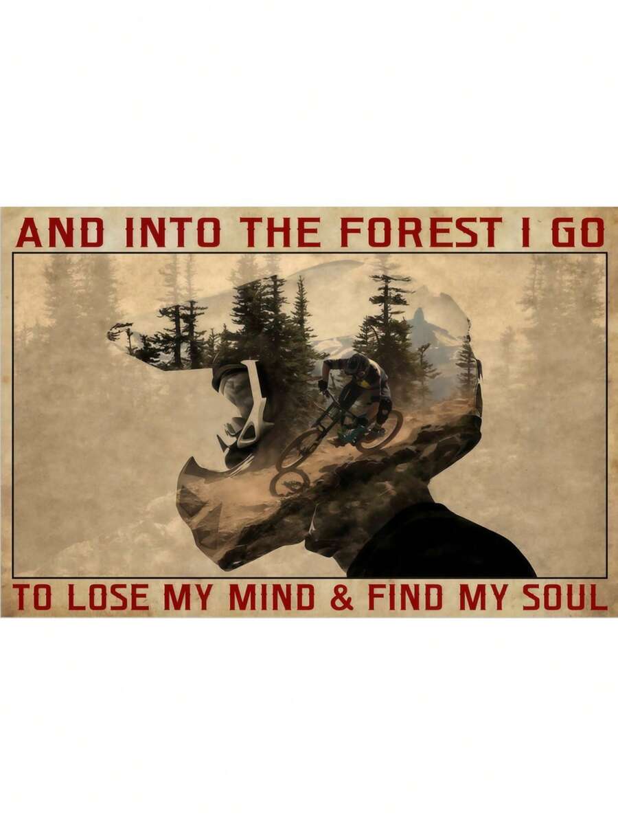 And Into The Forest I Go To Lose My Mind And Find My Soul Vintage Signs, Bicycle Motocross Signs, Bicycle Wall Art, Cycling Art Print - màu sắc - Xem 1