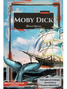 Moby D… o La Ballena - Libro del   Autor: Herman Melville    Colección: Biblioteca Escolar. (Síntesis Del Libro) Edad: + 12 años. Género: Literatura Universal.  Formato: Pasta Blanda Páginas: 95 Medidas: 21 cm x 14 cm. Peso: 127 g.  Código: 9786071419774.     Síntesis del libro - Con Guía de Trabajo – Preguntas De Comprensión Lectora - con Ejercicios y Actividades Didácticas. – Para jóvenes de 12 años en adelante. En busca de trabajo, el joven marinero Ishmael se dirige al puerto de New Bedford para unirse a la tripulación del Pequod.  Sin embargo, lo que parecía ser una simple jornada de cacería, es en realidad un plan de venganza orquestado por el capitán Ahab.  Aquel viejo lobo de mar que no descansará sino hasta dar muerte a Moby D., la enorme ballena blanca que tiempo atrás devoró la mitad de su pierna.  A bordo del más famoso buque ballenero, el lector experimentará grandes aventuras, tormentas, desastres y leyendas marítimas - Libro único - Ver 1