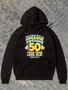 Mens Funny 50  Bir Day Hoodie Awesome 50 Year Old Look Graphic Print   Fit Hooded Sweatshirt Long Sleeve Casual   For Autumn Winter Humorous Age Celebration Gift For Men Black Wi    Lettering - 款式5 - 查看 1