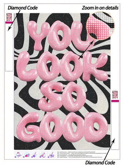 5D DIY Diamond Painting | Art Motivational Words Diamond Painting Kits.You Look So Good.HD Art Diamond, Handmade Decorative Painting, Rhinestones Full Mosaic Crafts Kit, Exercises For DIY Skills And Concentration.