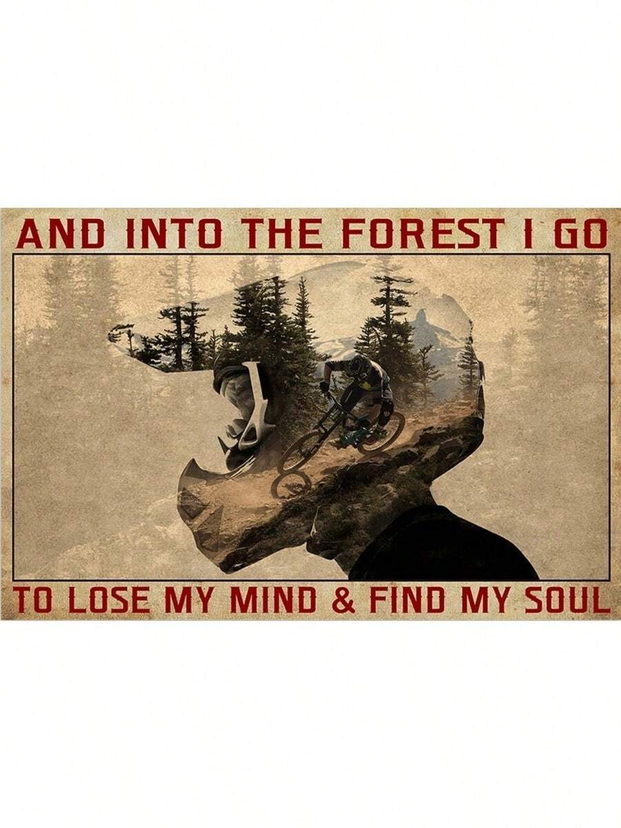 Metal Plaque And Into The Forest I Go To Lose My Mind And Find My Soul Vintage Signs, Bicycle Motocross Signs, Bicycle Wall Art, Cycling Art Print Wall Decoration - 黑色 - 查看 1