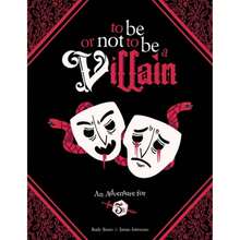 Pre-Owned To Be Or Not To Be A Villain: Adventure For 5e & Zweihander RPG (Hardcover) By James Introcaso, Rudy Basso, Daniel D Fox - Single Book - View 3