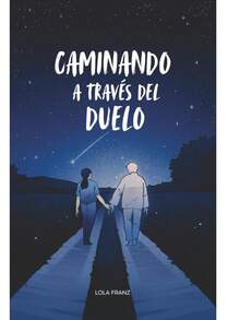 Caminando a través del Duelo - Libro único - Ver 4