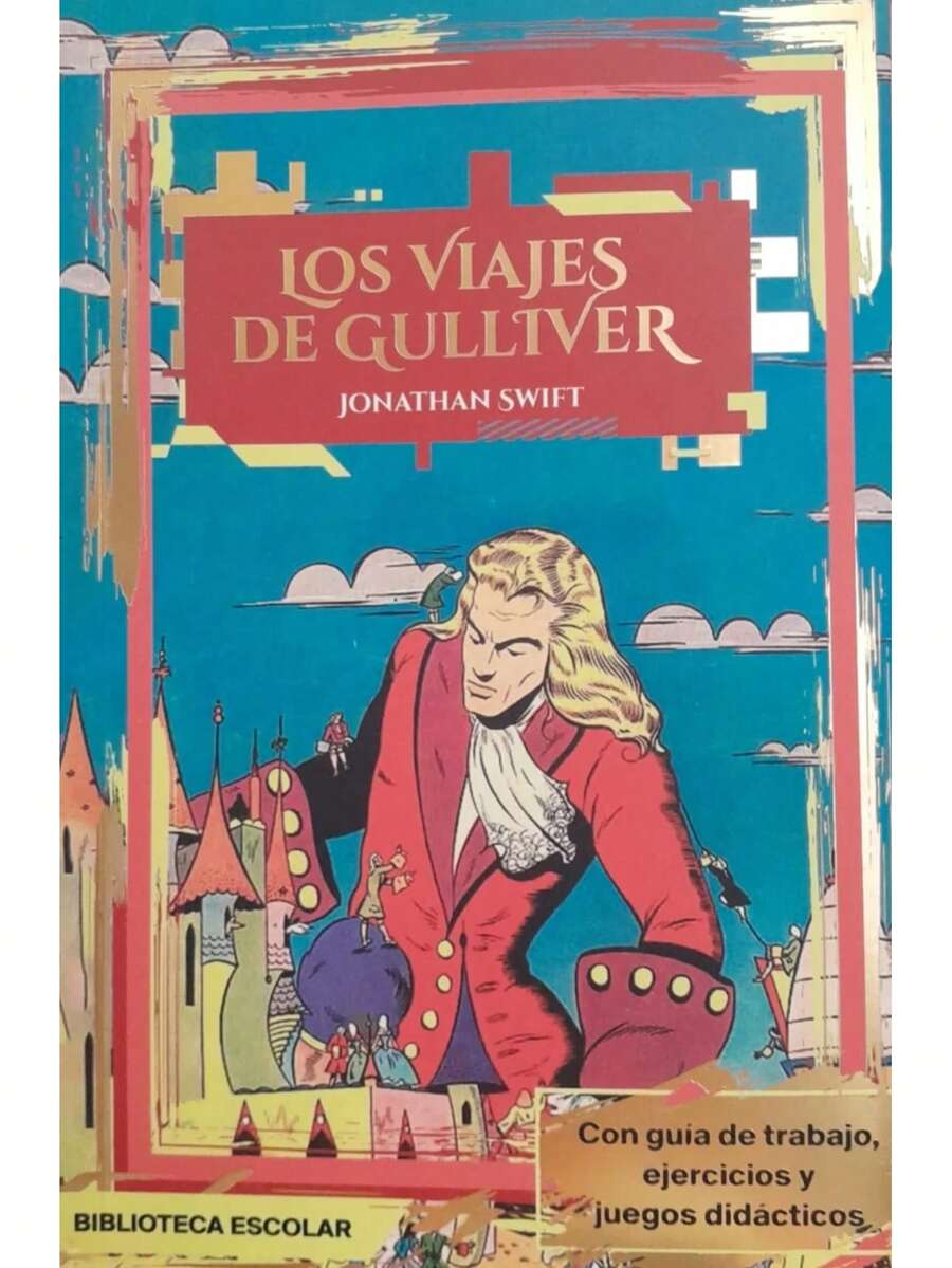 Los viajes de Gulliver  Autor: Jonathan Swift    Colección: Biblioteca Escolar. (Síntesis Del Libro) Edad: + 12 años. Género: Literatura Universal.  Formato: Pasta Blanda Páginas: 95 Medidas: 21 cm x 14 cm. Peso: 127 g.  Código: 9786071415325.     Síntesis del libro - Con Guía de Trabajo – Preguntas De Comprensión Lectora - con Ejercicios y Actividades Didácticas. – Para jóvenes de 12 años en adelante. ¿Te imaginas llegar a un país donde sus habitantes son tan pequeñitos, que caben en la palma de tu mano? ¿Y luego llegar a una tierra de gigantes en la cual tú eres tan diminuto como un muñeco? Pues eso es lo que le paso a Gulliver en una larga travesía, llena de peligros y emociones.  Descubre las aventuras de este viajero en el país de los hombrecitos de Liliput y en la isla de los gigantes de Brobdingnag. ¿Logrará Gulliver regresar a salvo a casa? Averiguándolo en esta increíble historia, escrita por Jonathan Swift. - Libro único - Ver 1