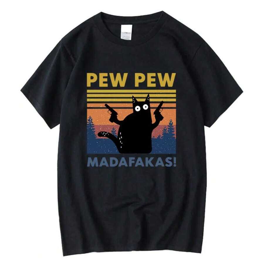 Camiseta Pew Pew Madafakas para hombres, manga corta, novedad, camiseta divertida de gato, camisetas de algodón sueltas, camiseta de cuello redondo, ropa de calle - Negro - Ver 1