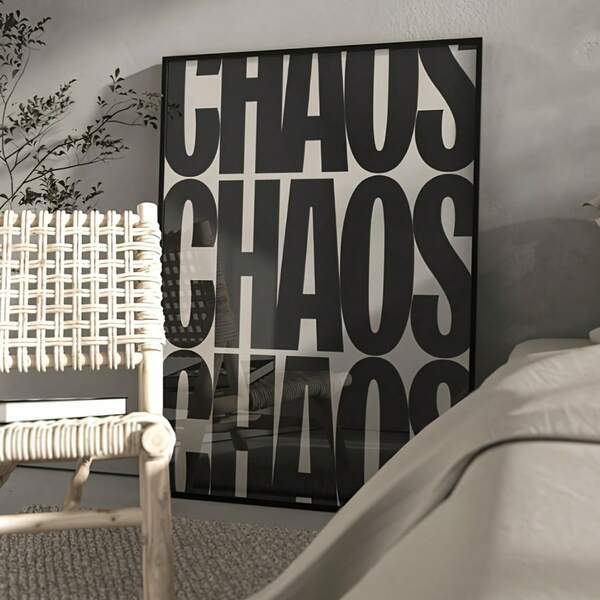 1 pièce Citation typographique "Chaos" sans cadre, œuvre murale inspirante, convient pour la maison, la chambre, le salon, le couloir. Décoration murale minimaliste moderne, cadeau idéal pour les passionnés d'art