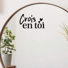 Adhesivo de espejo con afirmación positiva en francés <<Cree en ti mismo» (1 pieza) - Vinilo electrostático reutilizable para puertas de cristal, ventanas, portátiles y decoración del hogar. Diseño fácil de pegar y despegar.