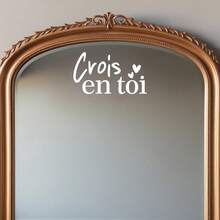 Adhesivo de espejo con afirmación positiva en francés <<Cree en ti mismo» (1 pieza) - Vinilo electrostático reutilizable para puertas de cristal, ventanas, portátiles y decoración del hogar. Diseño fácil de pegar y despegar.