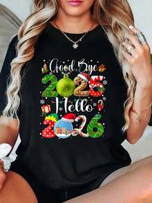 Goodbye 2025 Hello 2026 Happy New Year's Eve Christmas Xmas T-Shirt Cotton Women Clothing Christmas Outfit Women Clothes White Black Top Graphic Tees Women - màu đen - Xem 6