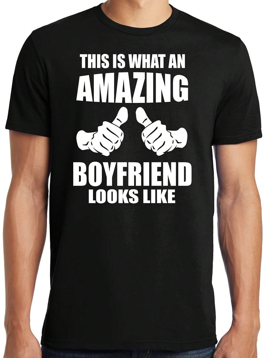 Big Guys Rule Big And Tall King Size This Is What An Amazing Boyfriend Looks Like T-Shirt - 款式20 - 查看 1