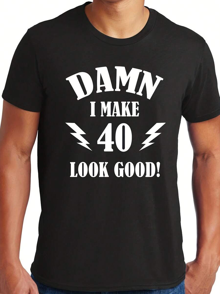 Big Guys Rule Big And Tall King Size I Make 40 Look Good T-Shirt - 款式13 - 查看 1