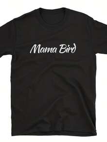 Mama Bird T Shirt, Mother Shirt, Classic Mama Top, Shirt For Wo, Unique Birthday Gift, Mother's Day Gift, Wos Top - 款式21 - 查看 1