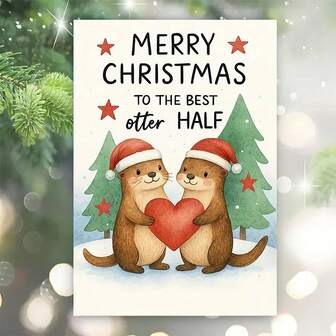 1pc Adorable Otter Christmas Card - Cute Couple Holding Heart With "Merry Christmas To The Best Otter Half" Message, Festive Holiday Greeting Card For Couples, Perfect For Expressing Love & Holiday Wishes, Christmas Card