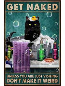 Vintage Tin Sign Cat  Unless You're Just Visiting That Would Be Weird Vintage Poster, Funny Cat Butt Napkins Poster, Funny Cat Bathroom Decor  Decorative Signs - 黑色 - 查看 2