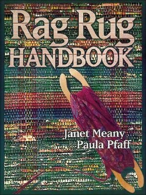 Pre-Owned The Rag Rug Handbook (Paperback) By Janet Meany, Paula Pfaff - Single Book - View 1