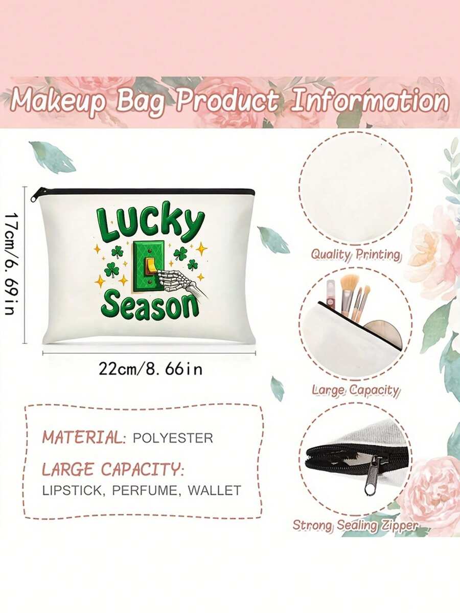 1 Pc Single-Sided Creative & Stylish Storage Makeup Bag With Lucky Season St. Patrick's Day Letter Prints – A Portable Travel Toiletry Storage Bag And A Zipper-Closed Makeup Pouch. It Works As A Birthday Gift, Suitable For Secretaries, Colleagues, Bosses, And Office Ladies, And Also Makes A Great Gift For Occasions Like Birthdays, Christmas, And Thanksgiving, Christmas Gifts, Pouch, Travel, Gifts For Women, Women's Pouch, Clutch / Small Handbag, Makeup Organizer, Pouch, Brush Holder, Mini Pouch, Large Capacity Pouch