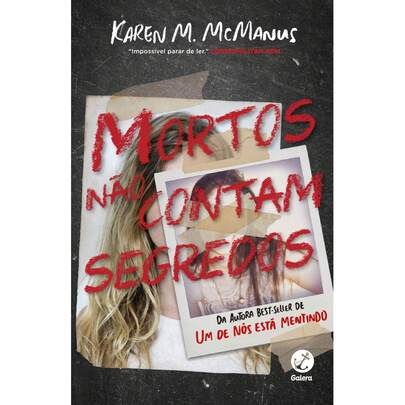 MORTOS NAO CONTAM SEGREDOS - GALERA