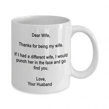 Dear Wife- Thanks For Being My Wife- Funny Gifts For Wife -  Playful Text Mug,Suitable For Home And Office,Birthday&Christmas Gift For Women Wife,White 11 Oz - White - View 3