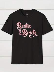 Bestie Of The Bride T-Shirt Bridal Party Romantic Tee - 款式6 - 查看 1